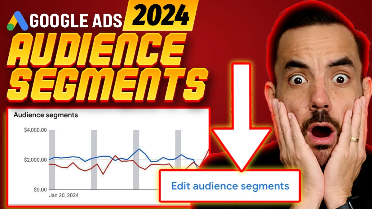 Mastering Audience Segments in Google Ads in 2024 article cover image